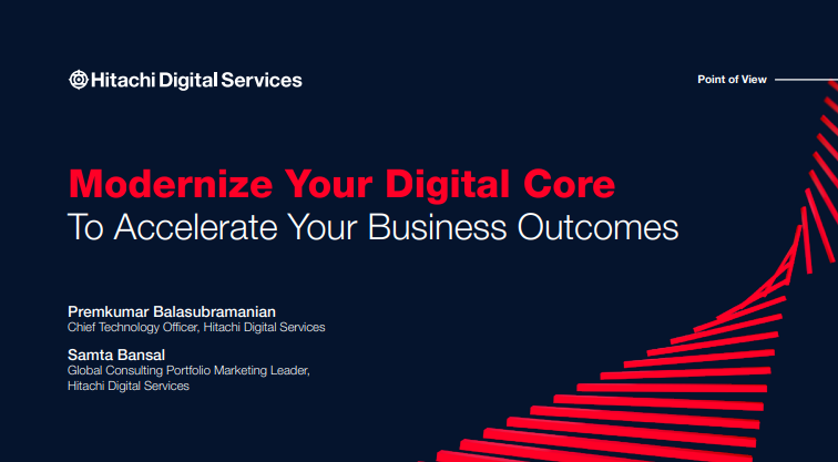 Modernize Your Digital Core To Accelerate Your Business Outcomes